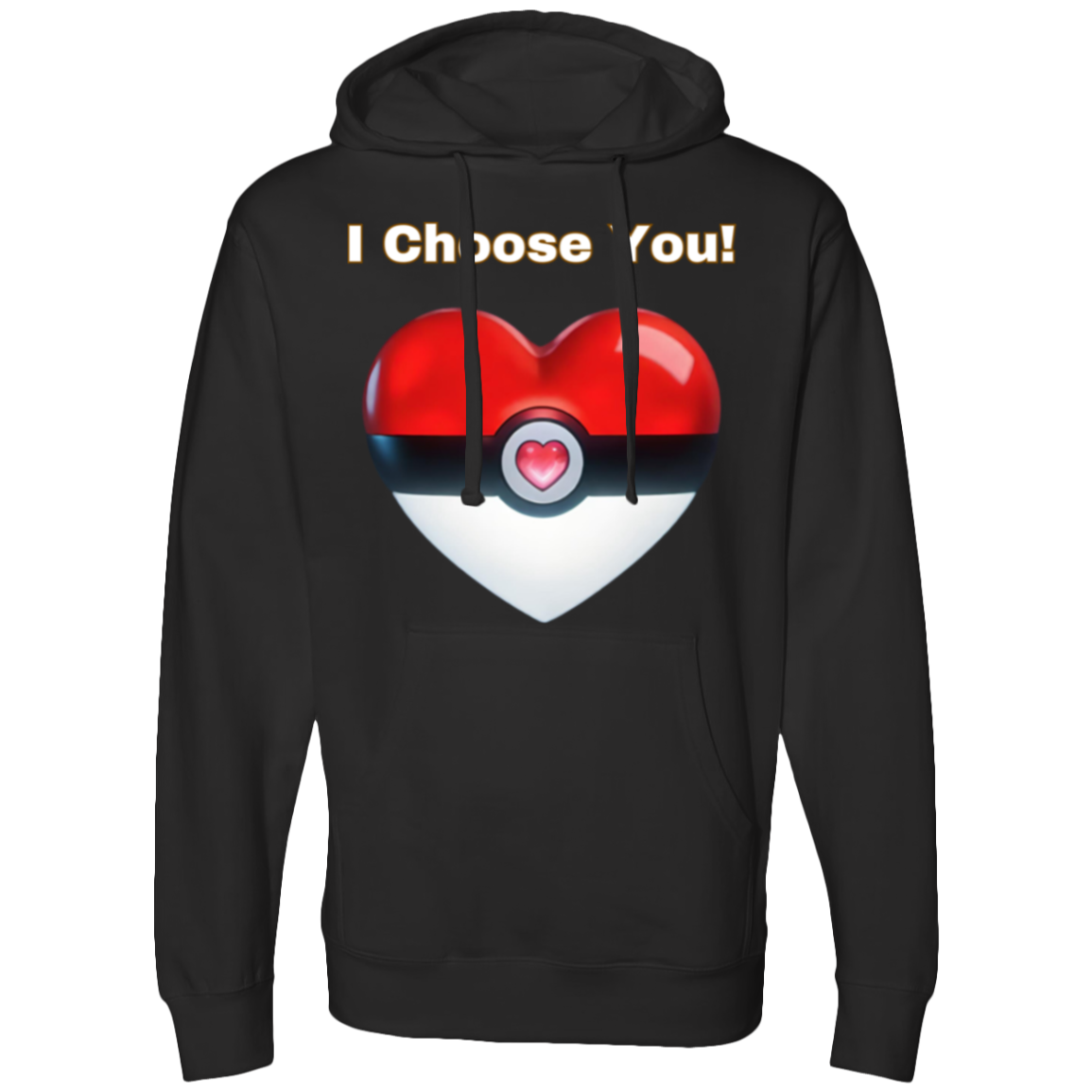 Choose You Midweight Hooded Sweatshirt